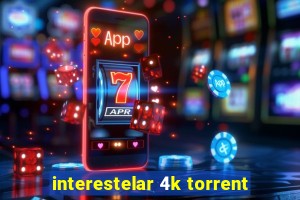 interestelar 4k torrent